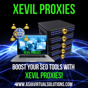 Promotional image for XEvil Proxies featuring a laptop, server stack, and globe icons. Text reads: "Boost your SEO tools with XEvil Proxies! www.asiavirtualsolutions.com.