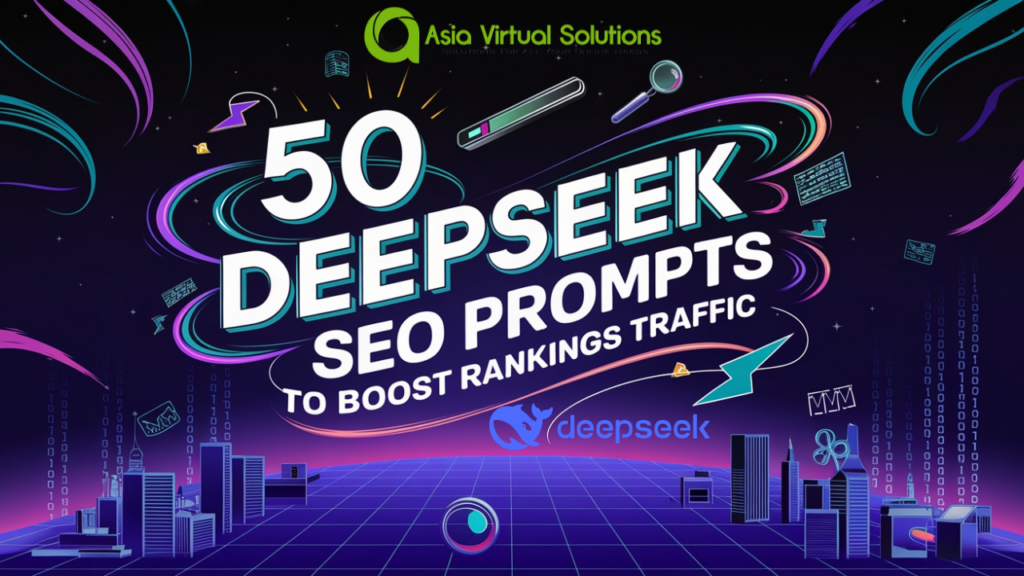 50 Deepseek SEO Prompts to Boost Rankings & Traffic 5 Colorful digital-themed poster titled "50 Deepseek SEO Prompts to Boost Rankings Traffic" with cityscape and neon elements, highlighting the power of deepseek prompts for elevating your online visibility.