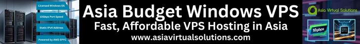 Asia Budget Windows VPS – 728×90 – 2 Banner for Asia Budget Windows VPS 10G by Asia Virtual Solutions, highlighting fast and affordable VPS hosting in Asia. Features images of servers and vibrant graphics to emphasize the unbeatable value of budget Windows VPS solutions.