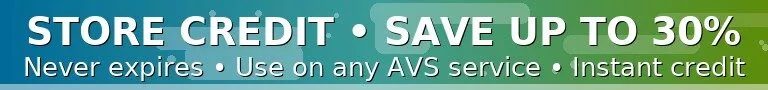 Banner with text: "Store Credit – Save Up to 30% Instantly • Never expires • Valid on all AVS services • Get credit instantly" on a blue and green gradient background.