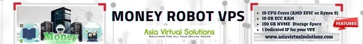 Banner for Money Robot VPS – High-Speed Windows VPS Optimized for Money Robot Submitter by Asia Virtual Solutions: 10 CPU cores, 10 GB RAM, 180 GB SSD, 1 IP. Visit www.asiavirtualsolutions.com for reliable hosting.