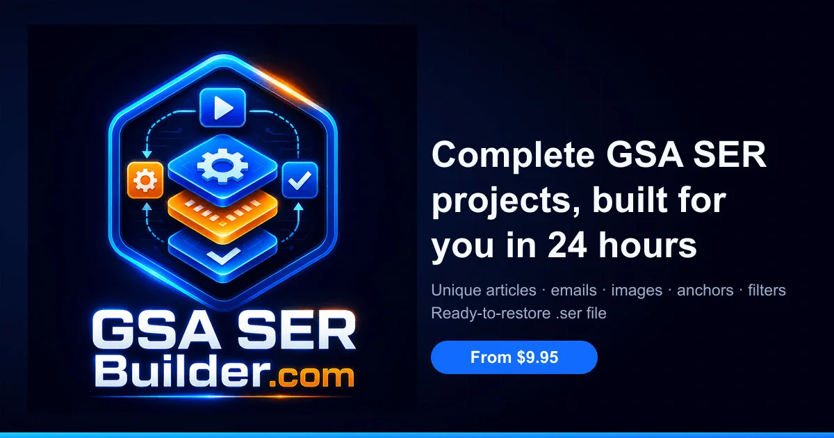La publicité de GSA SER Builder.com présente un logo élégant et moderne, ainsi qu'un texte mettant en avant la réalisation de projets GSA SER en 24 heures, à partir de seulement $9.95. Optimisez vos campagnes grâce à la livraison rapide et fiable de projets proposée par GSA SER Builder.