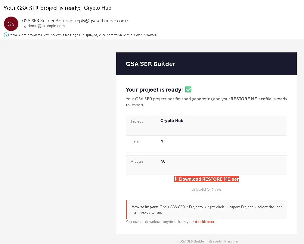 GSA Search Engine Ranker 1 Tier Data pack 7 Delivery email for a completed GSA SER 1 tier project with 50 articles and a Download RESTORE ME.ser button