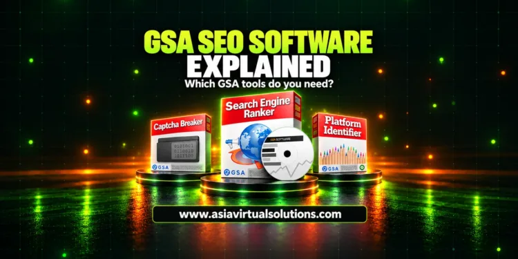 GSA SEO Yazılımı Açıklaması: Gerçekten İhtiyacınız Olan GSA Araçları 1 GSA SEO yazılımı hakkında açıklamalar: Asia Virtual Solutions tarafından GSA Search Engine Ranker ve GSA araçları incelendi.